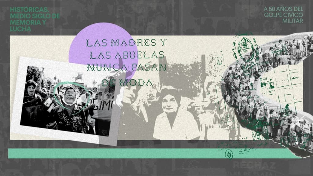 Históricas. Medio siglo de memoria y lucha