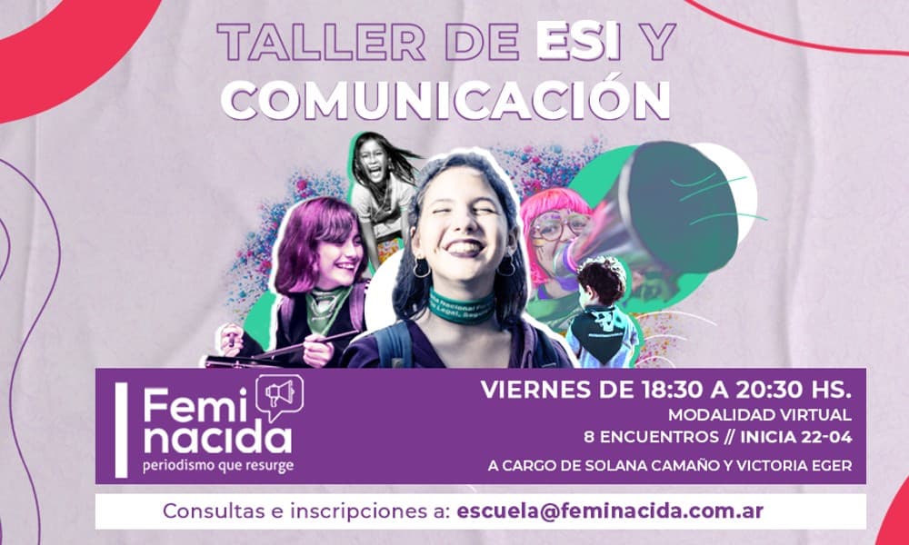 Vuelve el taller de ESI y Comunicación de Feminacida